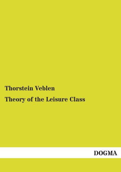 Produktbild: Theory of the Leisure Class