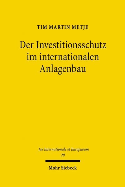 Produktbild: Der Investitionsschutz im internationalen Anlagenbau
