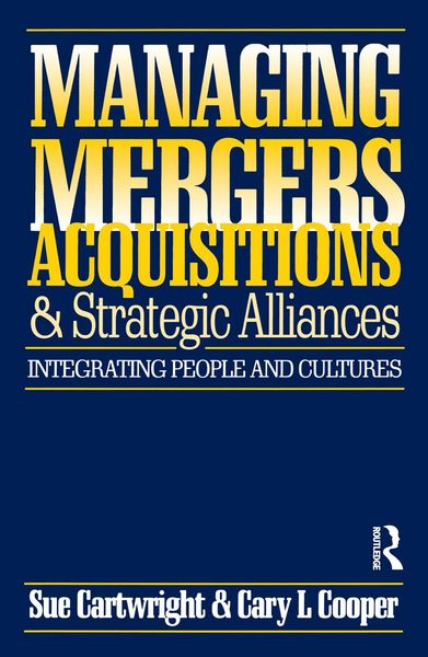 Produktbild: Managing Mergers Acquisitions and Strategic Alliances