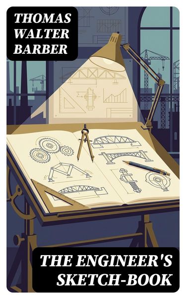 Produktbild: The Engineer's Sketch-Book