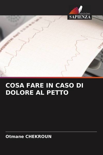 Produktbild: Cosa Fare in Caso Di Dolore Al Petto