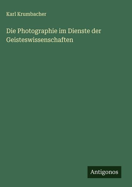 Produktbild: Die Photographie im Dienste der Geisteswissenschaften