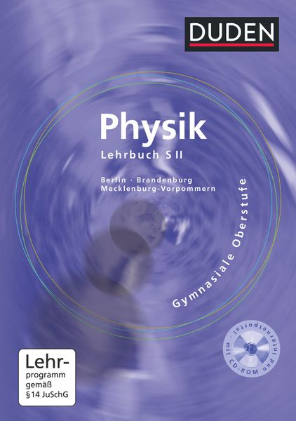 Physik Gymnasiale Oberstufe. Lehrbuch.