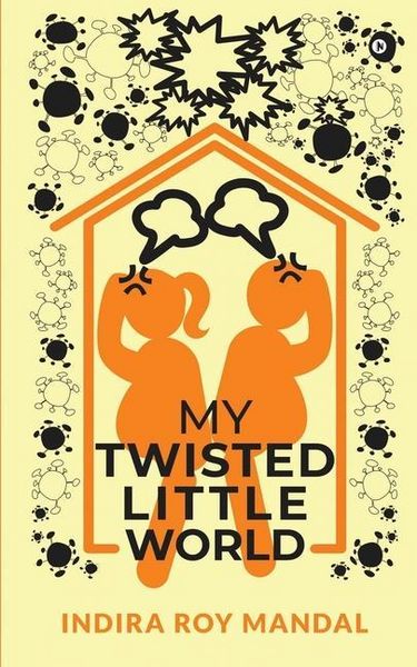 Produktbild: Indira Roy Mandal: My Twisted Little World