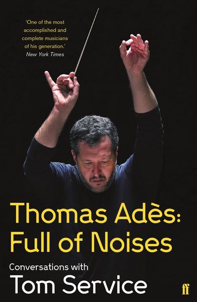 Produktbild: Thomas Ades: Full of Noises