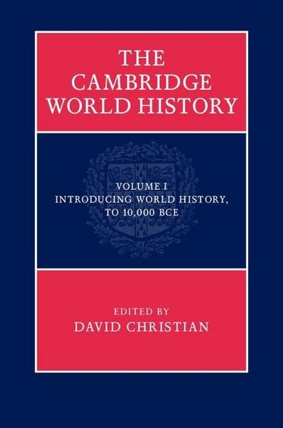Produktbild: Cambridge World History: Volume 1, Introducing World History, to 10,000 BCE