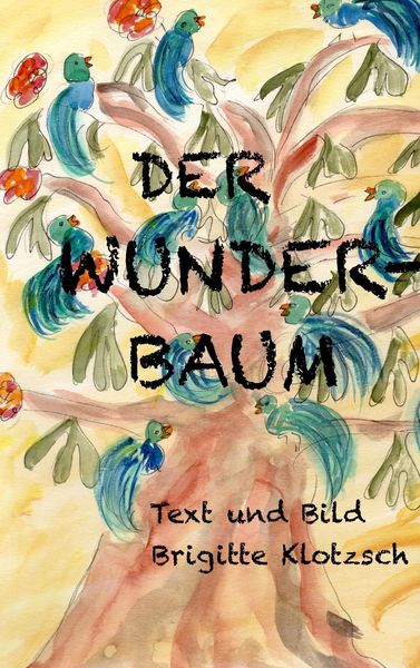 Produktbild: Der Wunderbaum