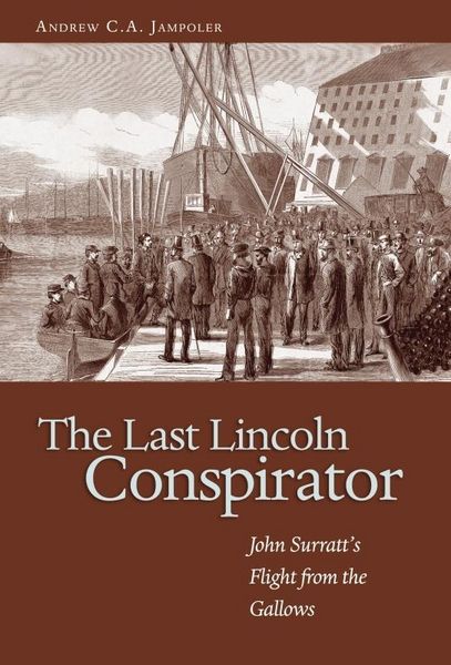 Produktbild: The Last Lincoln Conspirator