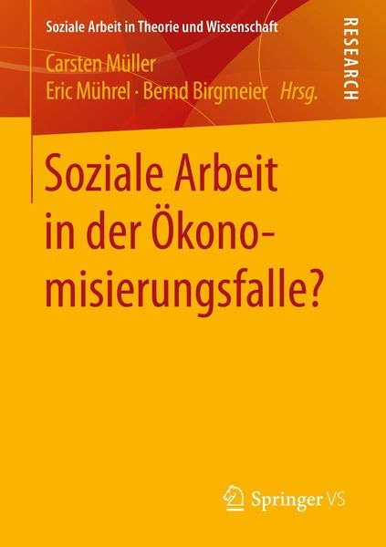 Produktbild: Soziale Arbeit in der &Ouml;konomisierungsfalle?