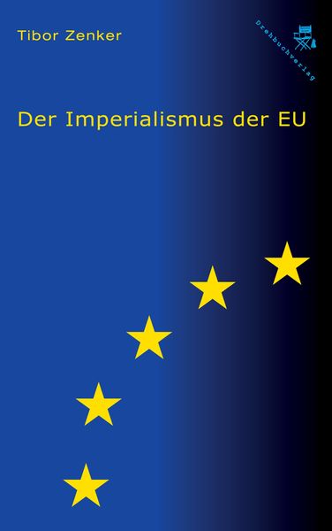Produktbild: Der Imperialismus der EU
