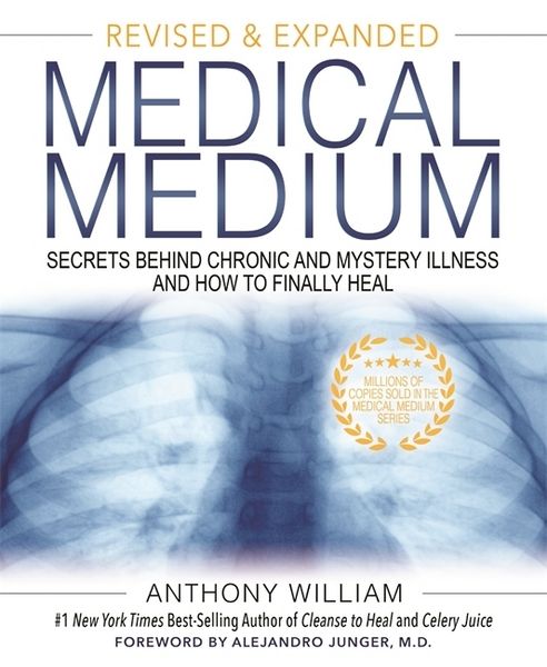 Produktbild: Medical Medium: Secrets Behind Chronic and Mystery Illness and How to Finally Heal (Revised and Expanded Edition)