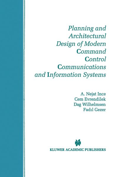Produktbild: Planning and Architectural Design of Modern Command Control Communications and Information Systems