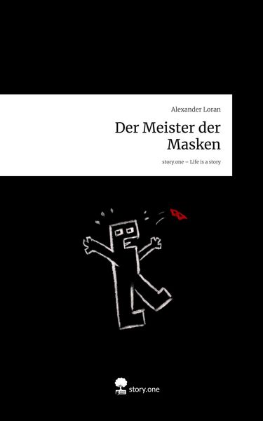 Produktbild: Der Meister der Masken. Life is a Story - story.one