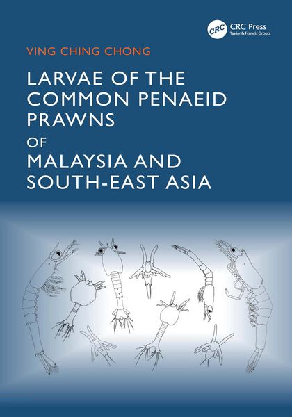 Produktbild: Larvae of the Common Penaeid Prawns of Malaysia and South-East Asia