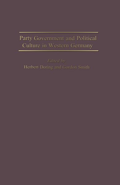 Produktbild: Party Government and Political Culture in Western Germany