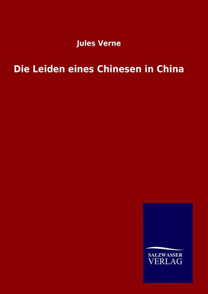 Produktbild: Die Leiden eines Chinesen in China