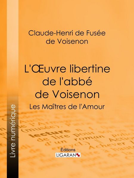 Produktbild: L'Oeuvre libertine de l'abb&eacute; de Voisenon