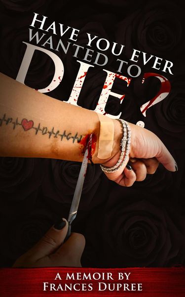 Produktbild: Have You Ever Wanted to Die