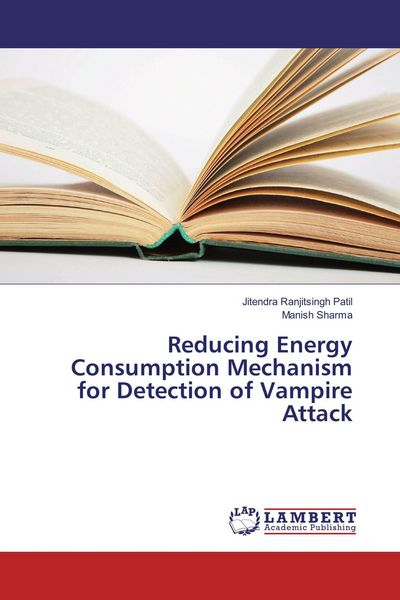 Produktbild: Reducing Energy Consumption Mechanism for Detection of Vampire Attack