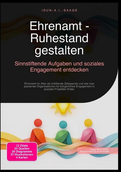 Produktbild: Ehrenamt - Ruhestand gestalten: Sinnstiftende Aufgaben und soziales Engagement entdecken