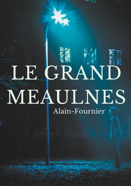 Produktbild: Le Grand Meaulnes