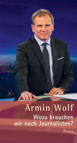 Produktbild: Wozu brauchen wir noch Journalisten?