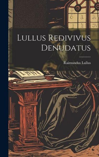 Produktbild: Lullus Redivivus Denudatus