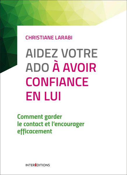 Produktbild: Aidez votre ado &agrave; avoir confiance en lui - 3e &eacute;d.
