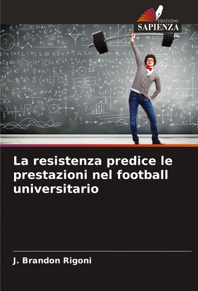Produktbild: La resistenza predice le prestazioni nel football universitario