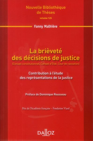 Produktbild: La Brievete des Decisions de Justice; Contribution a l Etude des