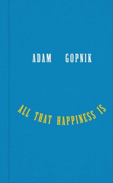 Produktbild: All That Happiness Is