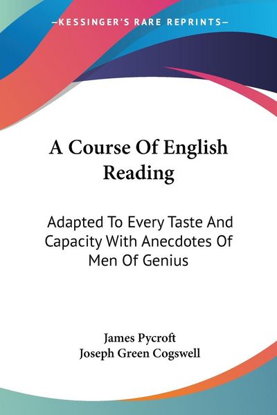 Produktbild: Pycroft, J: Course Of English Reading