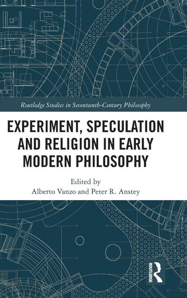 Produktbild: Experiment, Speculation and Religion in Early Modern Philosophy