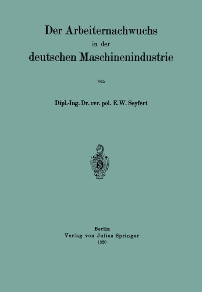 Produktbild: Der Arbeiternachwuchs in der deutschen Maschinenindustrie