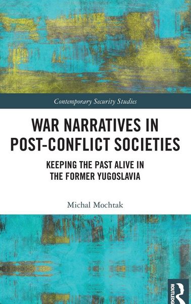 Produktbild: War Narratives in Post-Conflict Societies