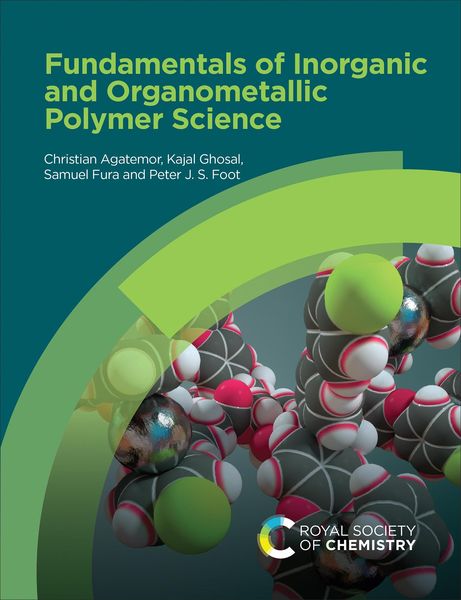 Produktbild: Fundamentals of Inorganic and Organometallic Polymer Science