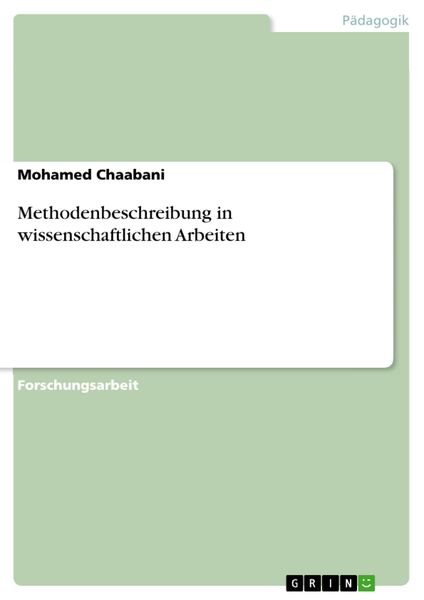 Produktbild: Methodenbeschreibung in wissenschaftlichen Arbeiten
