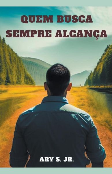 Produktbild: Quem Busca Sempre Alcan&ccedil;a