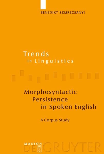 Produktbild: Morphosyntactic Persistence in Spoken English