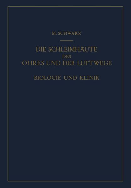 Produktbild: Die Schleimh&auml;ute des Ohres und der Luftwege
