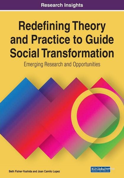 Produktbild: Redefining Theory and Practice to Guide Social Transformation