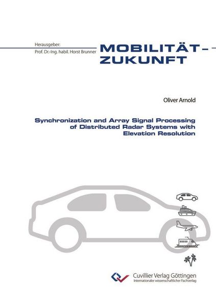 Produktbild: Synchronization and Array Signal Processing of Distributed Radar Systems with Elevation Resolution