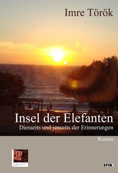 Produktbild: Insel der Elefanten. Diesseits und jenseits der Erinnerungen.