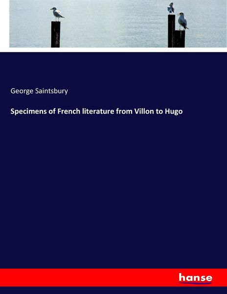 Produktbild: Specimens of French literature from Villon to Hugo
