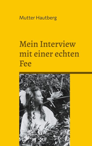 Produktbild: Mein Interview mit einer echten Fee