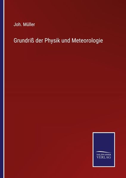Produktbild: Grundri&szlig; der Physik und Meteorologie