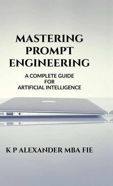 Produktbild: MASTERING PROMPT ENGINEERING