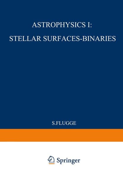Produktbild: Astrophysik I: Sternoberfl&auml;chen-Doppelsterne / Astrophysics I: Stellar-Surfaces-Binaries