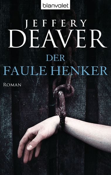 Produktbild: Der faule Henker / Lincoln Rhyme Band 5