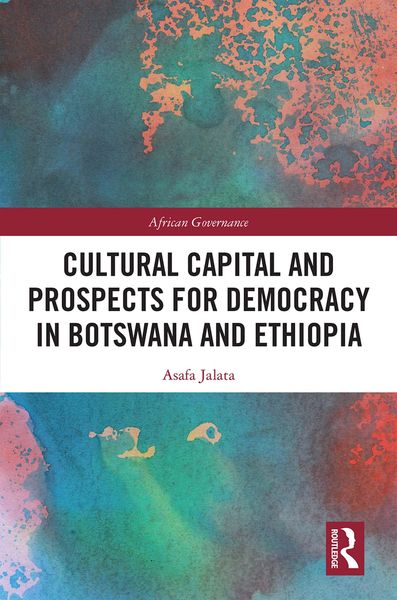 Produktbild: Cultural Capital and Prospects for Democracy in Botswana and Ethiopia